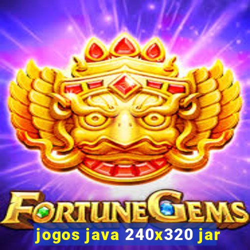 jogos java 240x320 jar